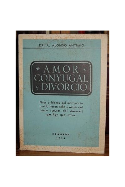 AMOR CONYUGAL Y DIVORCIO
